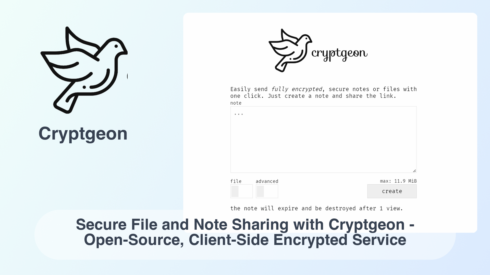 Cryptgeon: Secure File and Note Sharing with Cryptgeon - Open-Source, Client-Side Encrypted Service