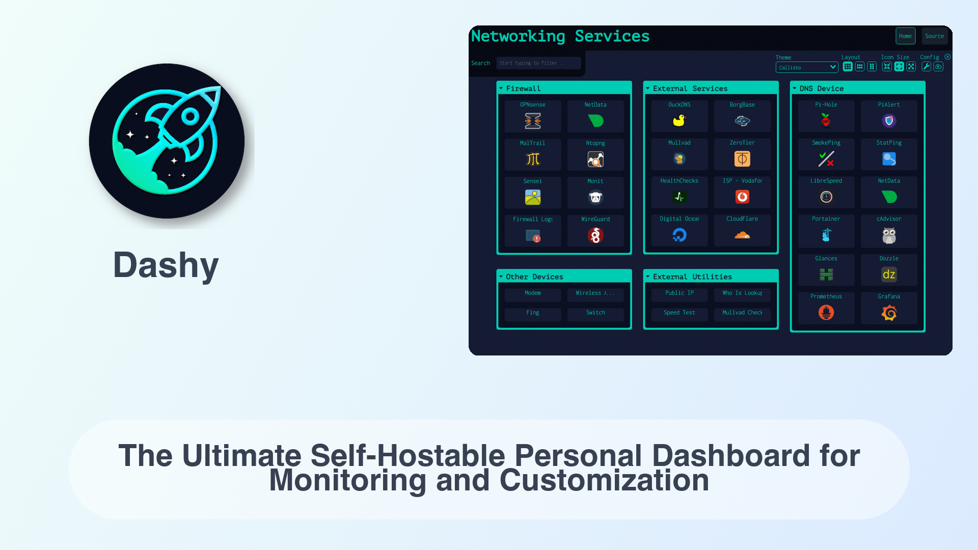 Dashy: The Ultimate Self-Hostable Personal Dashboard for Monitoring and Customization