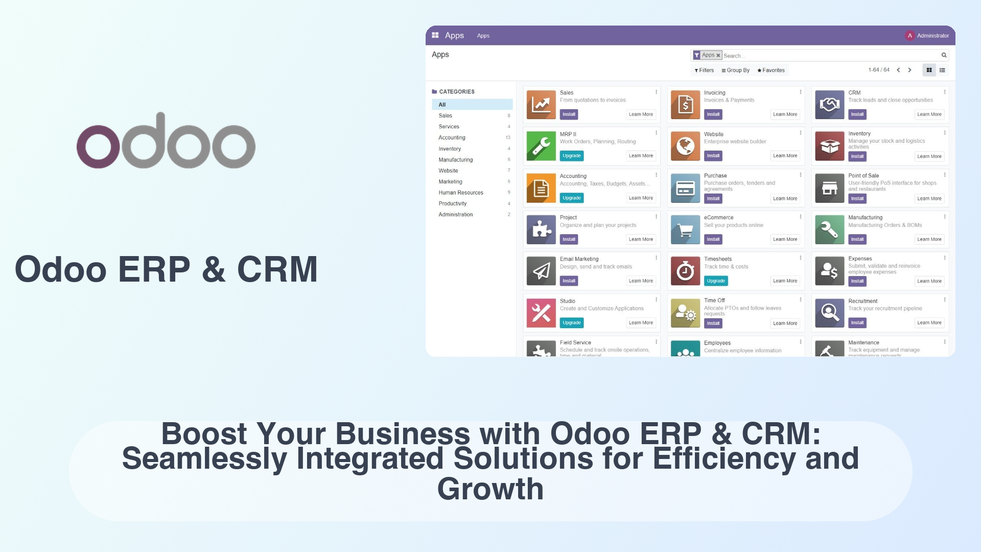 Odoo ERP & CRM: Boost Your Business with Odoo ERP & CRM: Seamlessly Integrated Solutions for Efficiency and Growth