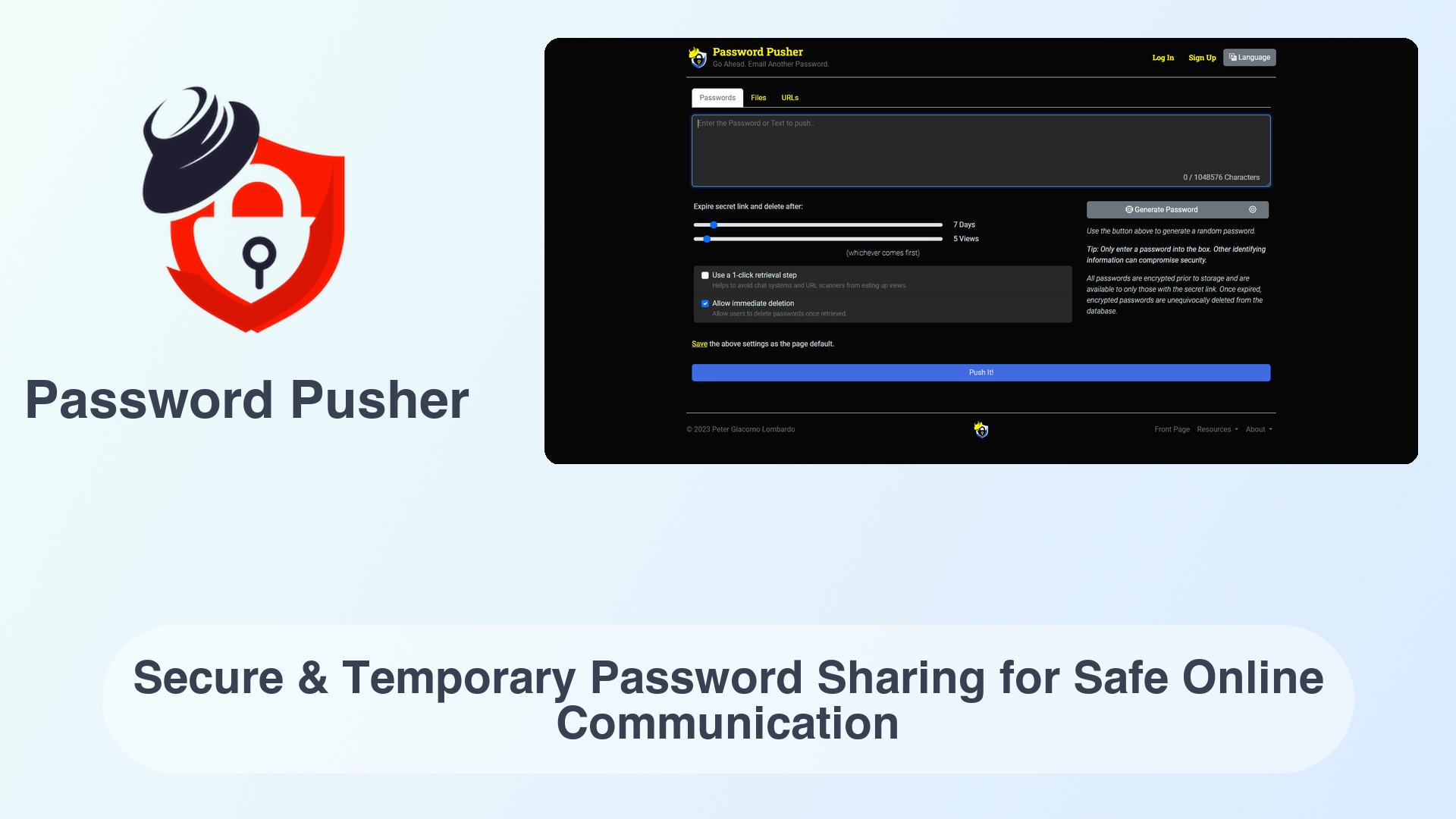 Password Pusher: Secure & Temporary Password Sharing for Safe Online Communication