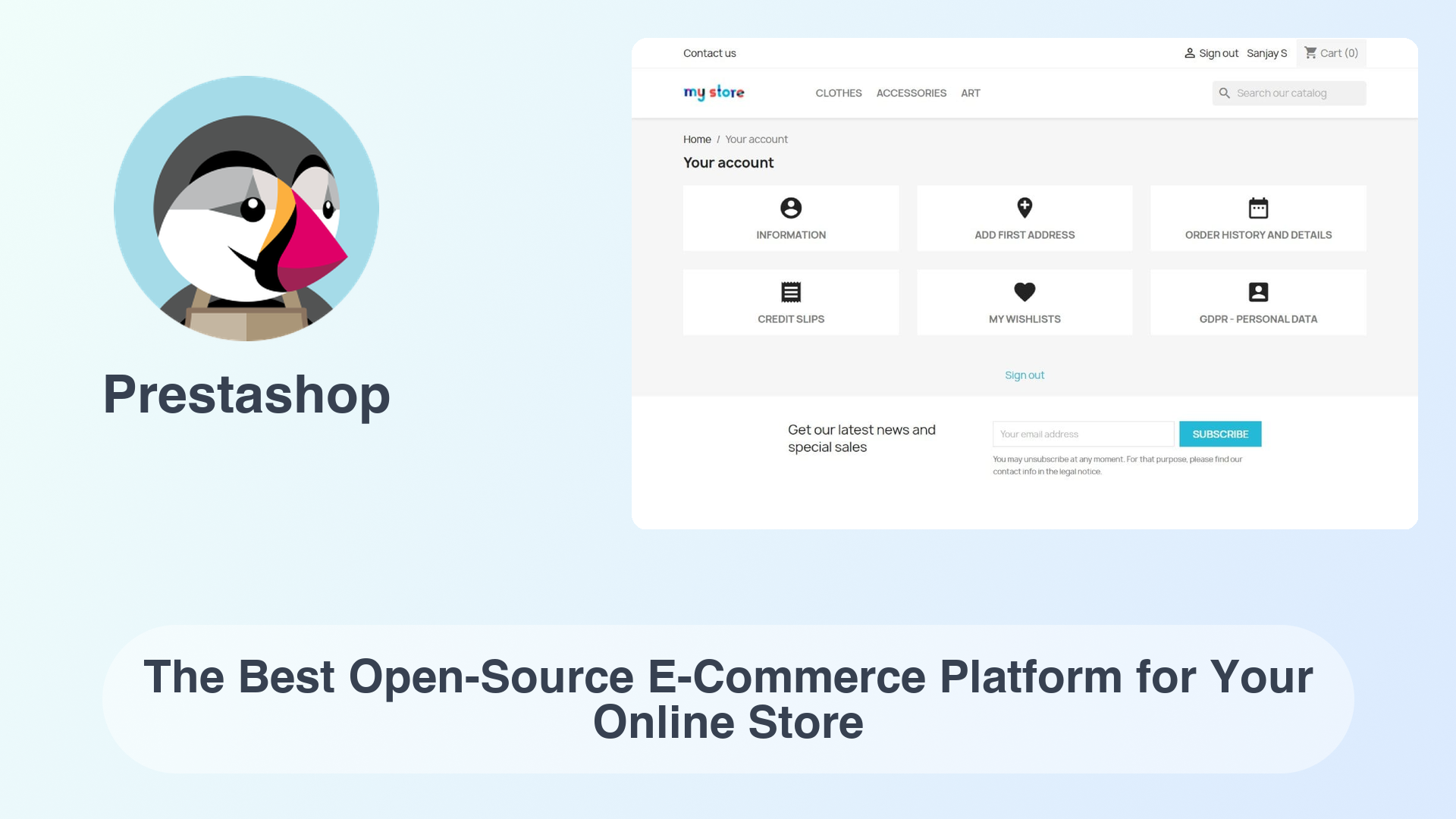 Prestashop: The Best Open-Source E-Commerce Platform for Your Online Store