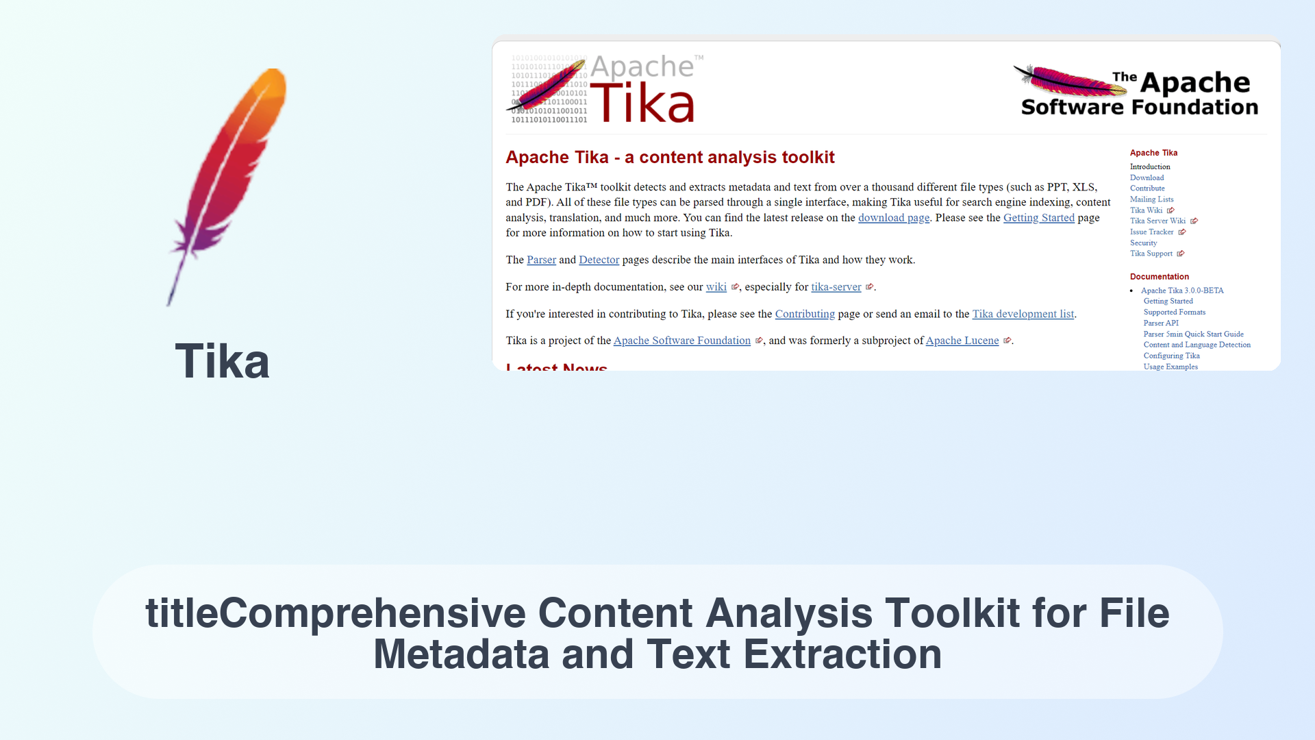 Tika: titleComprehensive Content Analysis Toolkit for File Metadata and Text Extraction