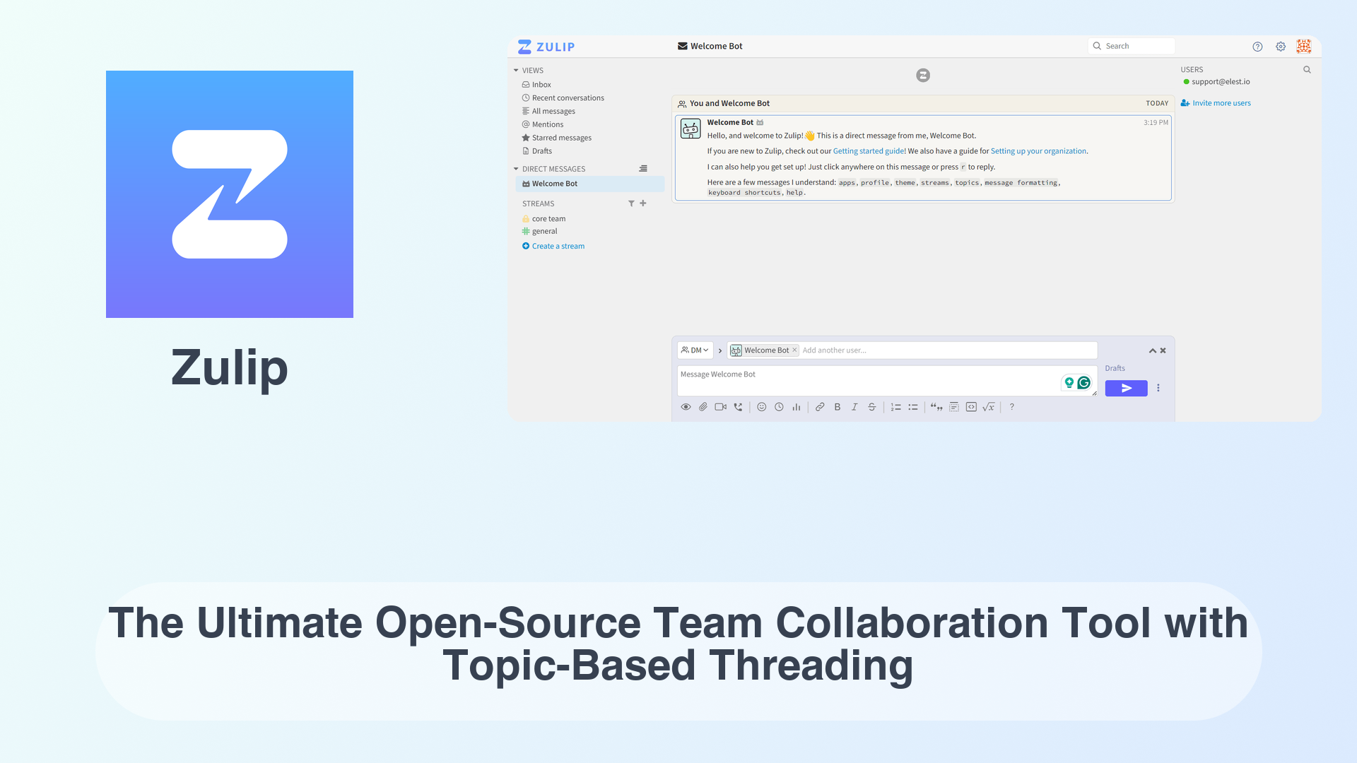 Zulip: The Ultimate Open-Source Team Collaboration Tool with Topic-Based Threading