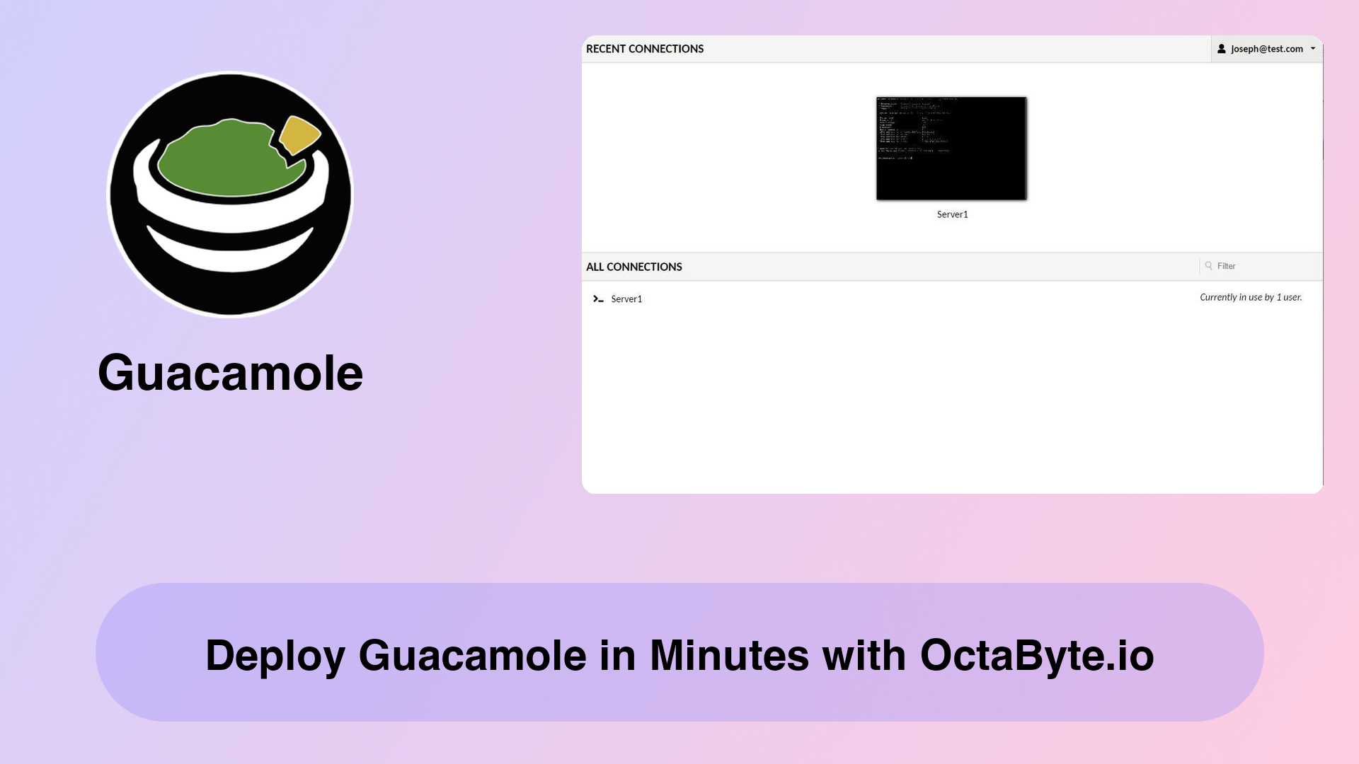 Deploy Guacamole in Minutes with OctaByte.io