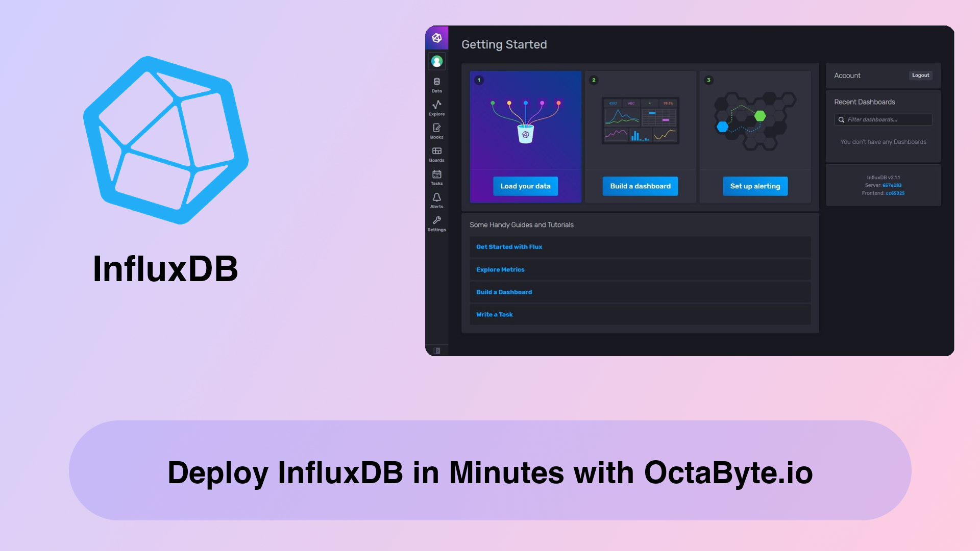 Deploy InfluxDB in Minutes with OctaByte.io