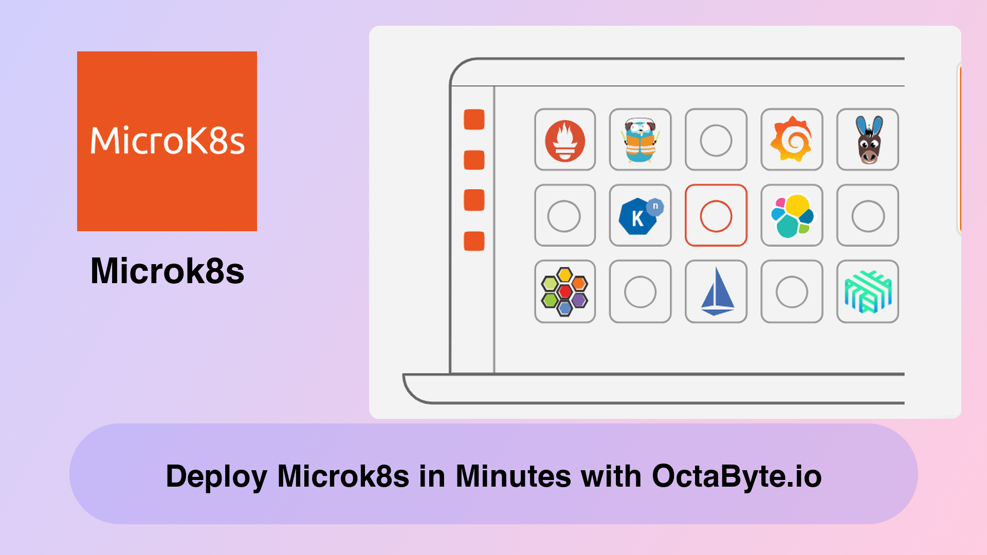 Deploy Microk8s in Minutes with OctaByte.io