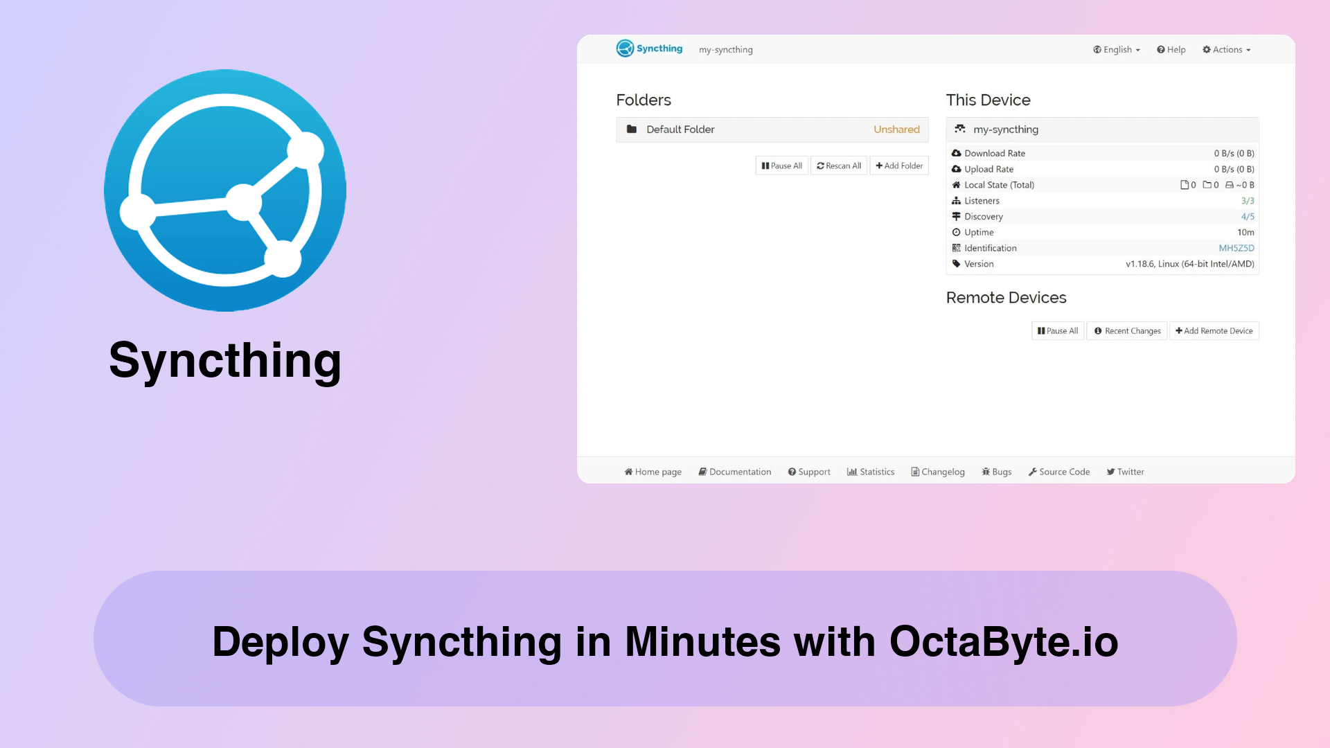 Deploy Syncthing in Minutes with OctaByte.io