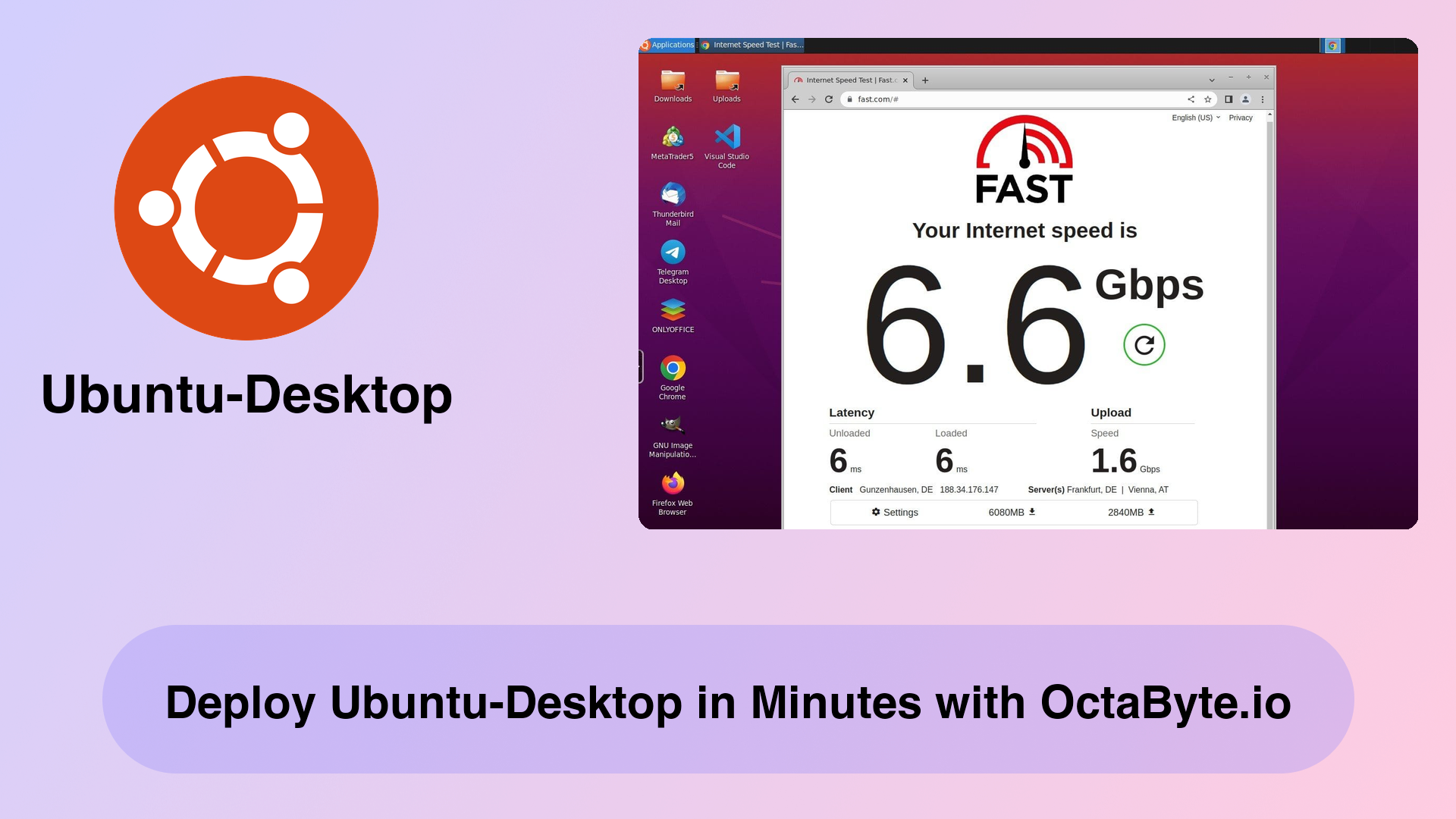 Deploy Ubuntu-Desktop in Minutes with OctaByte.io