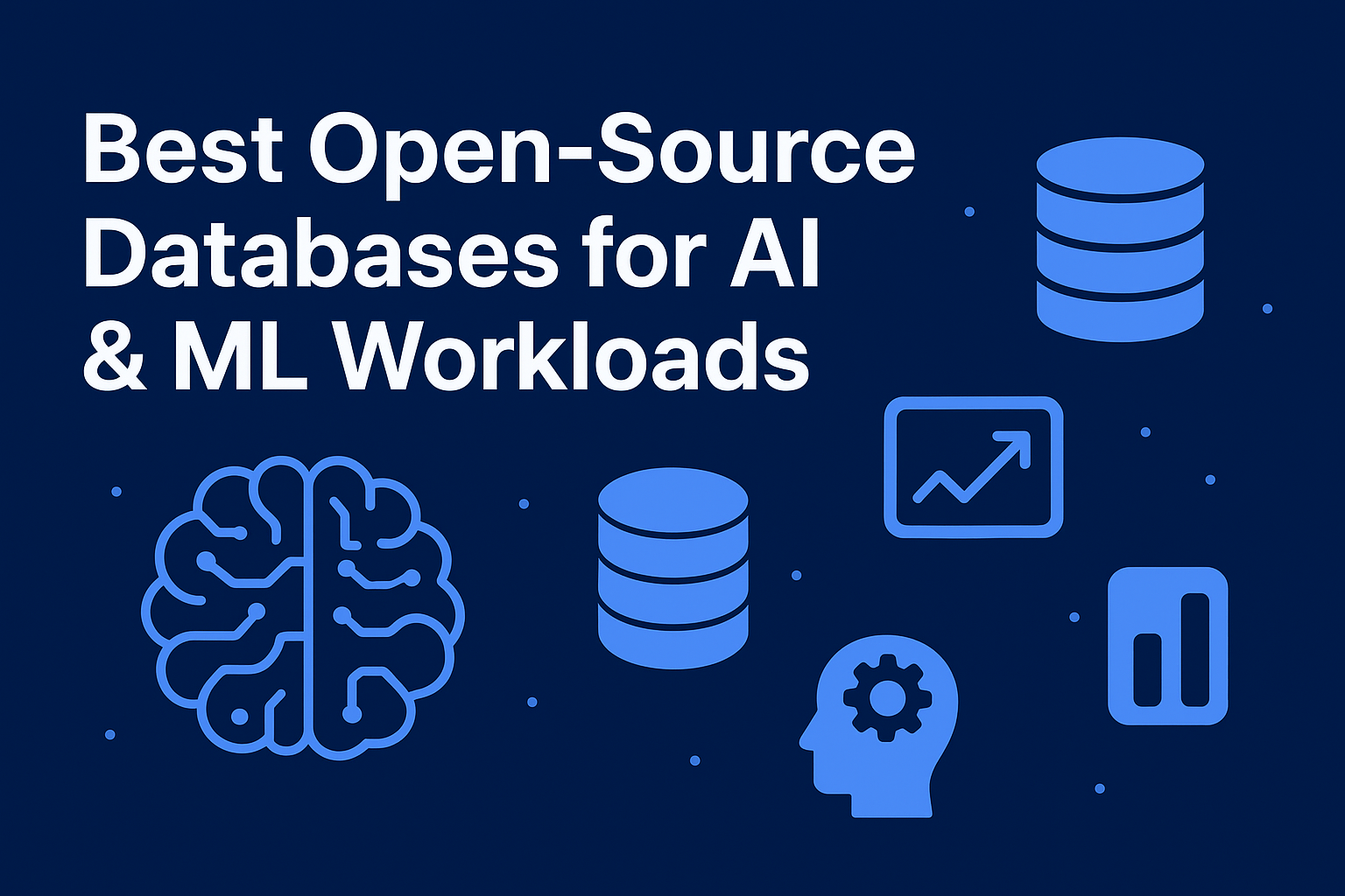 Illustration of databases, a brain symbol for AI, and analytics icons on a dark blue background with the title “Best Open-Source Databases for AI & ML Workloads.”