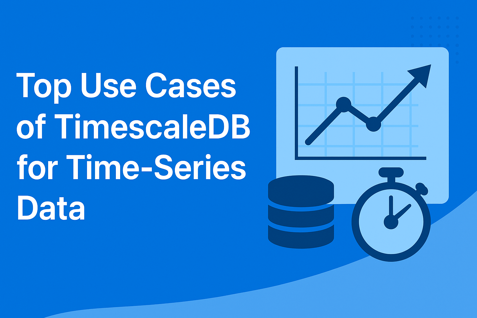 Cover image with title 'Top Use Cases of TimescaleDB for Time-Series Data' featuring a database icon, stopwatch, and rising line chart on a blue background.